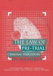 book The Law of Pre-Trial Criminal Procedure in Namibia