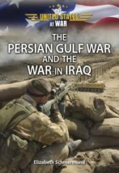 book The Persian Gulf War and the War in Iraq