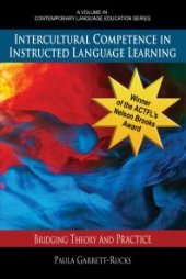 book Intercultural Competence in Instructed Language Learning: Bridging Theory and Practice