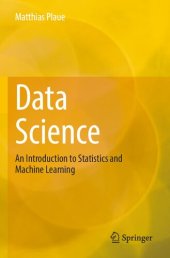 book Data Science: An Introduction to Statistics and Machine Learning