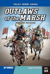 book Outlaws of the Marsh Volume 4: Rags to Riches