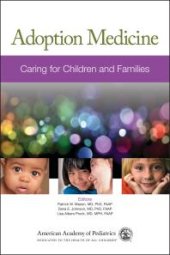 book Adoption Medicine: Caring for Children and Families