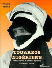 book Touaregs nigériens: Unité culturelle et diversité régionale d'un peuple pasteur