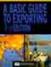 book Basic Guide to Exporting: The Official US Guide to Exporting Products and Services