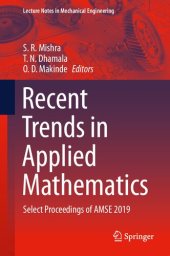 book Recent Trends in Applied Mathematics: Select Proceedings of AMSE 2019 (Lecture Notes in Mechanical Engineering)