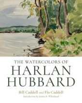 book The Watercolors of Harlan Hubbard