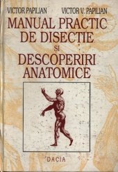 book Manual practic de disectie si descoperiri anatomice