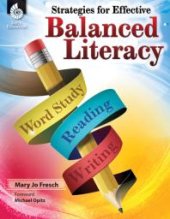 book Strategies for Effective Balanced Literacy