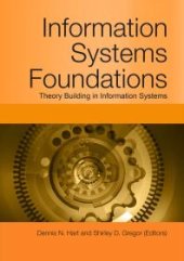 book Information Systems Foundations: Theory Building in Information Systems