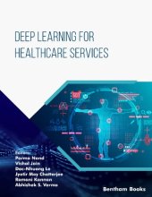 book Deep Learning for Healthcare Services IoT and Big Data Analytics