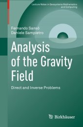 book Analysis of the Gravity Field: Direct and Inverse Problems (Lecture Notes in Geosystems Mathematics and Computing)