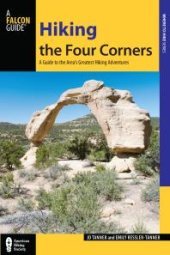 book Hiking the Four Corners: A Guide to the Area's Greatest Hiking Adventures