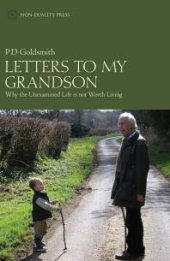 book Letters to My Grandson: Why the Unexamined Life Is Not Worth Living