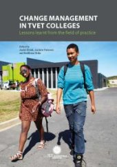 book Change Management in TVET Colleges: Lessons Learnt from the Field of Practice