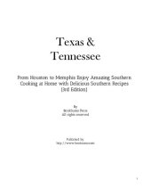 book Texas & Tennessee: From Houston to Memphis Enjoy Amazing Southern Cooking at Home with Delicious Southern Recipes