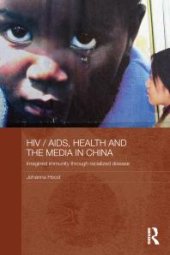 book HIV / AIDS, Health and the Media in China