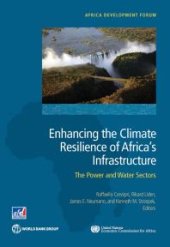 book Enhancing the Climate Resilience of Africa's Infrastructure: The Power and Water Sectors