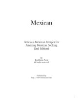 book Mexican: Delicious Latin Recipes for Amazing Spanish Cooking