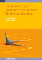 book Handbook of Exact Solutions to the Nonlinear Schrödinger Equations