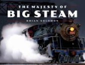 book The Majesty of Big Steam