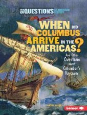 book When Did Columbus Arrive in the Americas?: And Other Questions about Columbus's Voyages