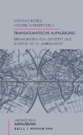 book Transatlantische Aufklärung. Erfahrungen von Identität und Alterität im 18. Jahrhundert