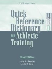 book Quick Reference Dictionary for Athletic Training: Third Edition