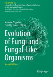 book Evolution of Fungi and Fungal-Like Organisms (The Mycota, 14)