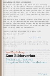 book Zum Bilderverbot. Studien zum Judentum im späten Werk Max Horkheimers