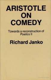 book Aristotle on Comedy: Towards a Reconstruction of Poetics II