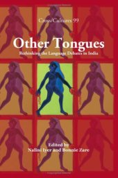 book Other Tongues: Rethinking the Language Debates in India. (Cross Cultures)