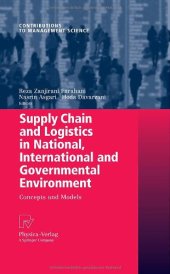 book Supply Chain and Logistics in National, International and Governmental Environment: Concepts and Models