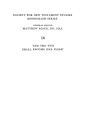 book "And the Two Shall Become One Flesh": A Study of Traditions in Ephesians 5: 21-33