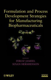 book Formulation and Process Development Strategies for Manufacturing Biopharmaceuticals