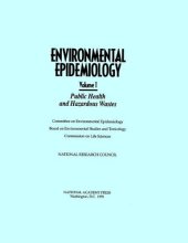 book Environmental Epidemiology, Volume 1: Public Health and Hazardous Wastes  (Environmental Epidemiology)