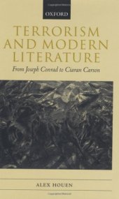 book Terrorism and Modern Literature: From Joseph Conrad to Ciaran Carson