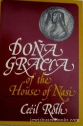 book Dona Gracia of the House of Nasi