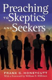 book Preaching to Skeptics and Seekers