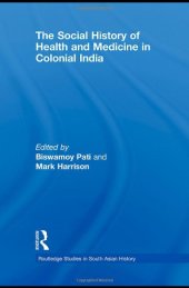 book The Social History of Health and Medicine in Colonial India