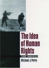book The Idea of Human Rights: Four Inquiries
