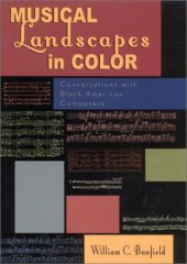 book Musical Landscapes in Color: Conversations with Black American Composers