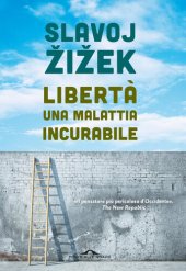 book Libertà, una malattia incurabile