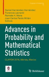 book Advances in Probability and Mathematical Statistics: CLAPEM 2019, Mérida, Mexico (Progress in Probability, 79)