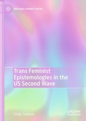 book Trans Feminist Epistemologies in the US Second Wave