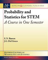 book Probability and Statistics for Stem: A Course in One Semester (Synthesis Lectures on Mathematics and Statistics)