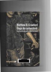 book Eloge du carburateur - Essai sur le sens et la valeur du travail