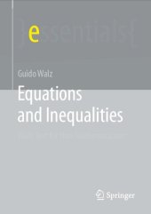 book Equations and Inequalities: Plain Text for Non-Mathematicians (essentials)