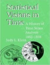 book Statistical Visions in Time: A History of Time Series Analysis, 1662–1938