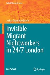 book Invisible Migrant Nightworkers in 24/7 London