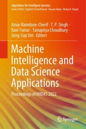 book Machine Intelligence and Data Science Applications: Proceedings of MIDAS 2022 (Algorithms for Intelligent Systems)